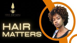 Hair Matters – Teen’s Haircare Workshop